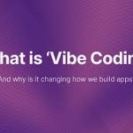 وایب کدینگ : vibe coding و توسعه نرم افزاری (سئو و تعامل با هوش مصنوعی)