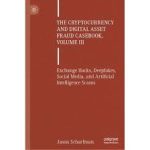 کتاب The Cryptocurrency and Digital Asset Fraud Casebook